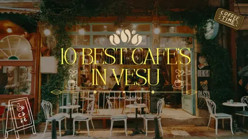 Top 10 Cafés in Vesu, Surat – 2026 Guide